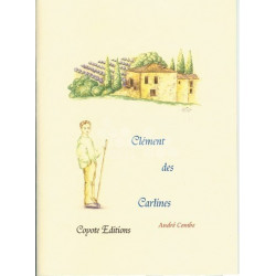 LIVRE - CLEMENT DES CARLINES (COMBE) - fin de stock